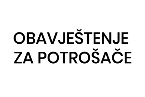 OBAVJEŠTENJE ZA POTROŠAČE